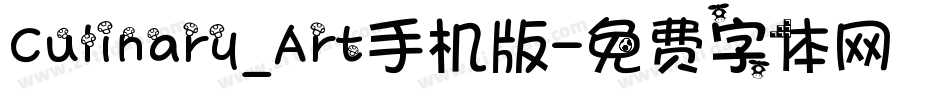 Culinary_Art手机版字体转换