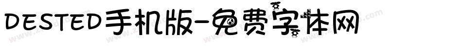DESTED手机版字体转换