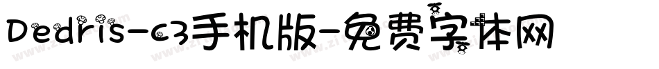 Dedris-c3手机版字体转换