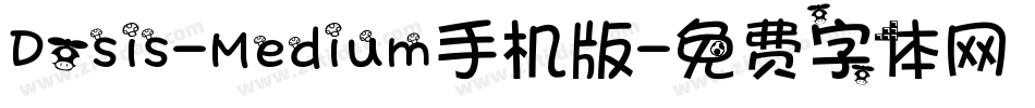 Dosis-Medium手机版字体转换