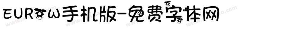 EUROW手机版字体转换