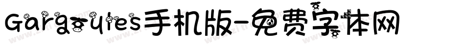 Gargoyles手机版字体转换