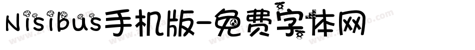 Nisibus手机版字体转换