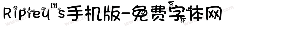 Ripley's手机版字体转换