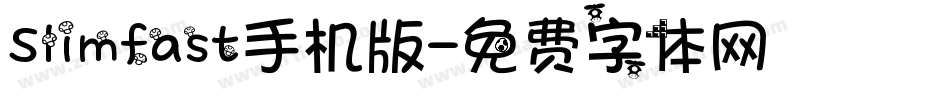 Slimfast手机版字体转换