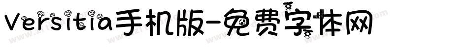 Versitia手机版字体转换