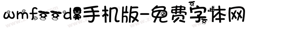wmfood1手机版字体转换