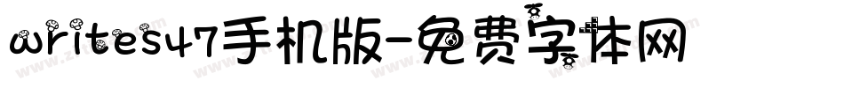 writes47手机版字体转换