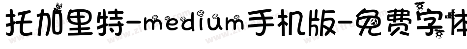 托加里特-medium手机版字体转换