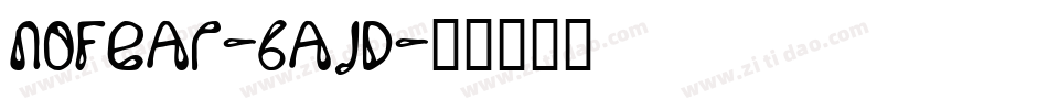 NoFear-6ajD字体转换