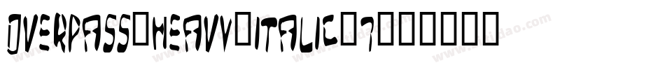 overpass-heavy-italic-7字体转换
