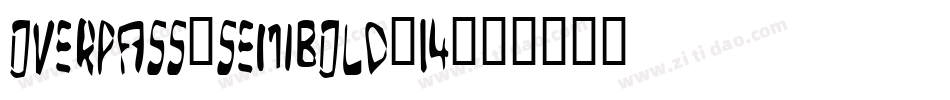 overpass-semibold-14字体转换