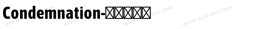 Condemnation字体转换
