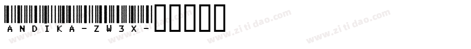 Andika-ZW3x字体转换