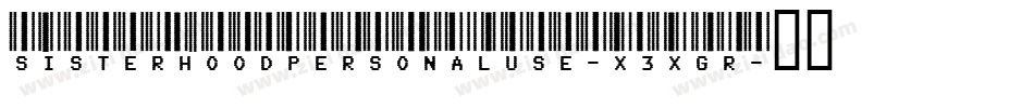 SisterhoodPersonalUse-x3xGr字体转换