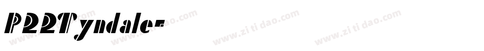 P22Tyndale字体转换