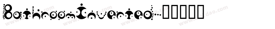 BathroomInverted字体转换 BathroomInverted字体转换
