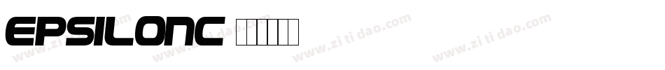 EpsilonC字体转换