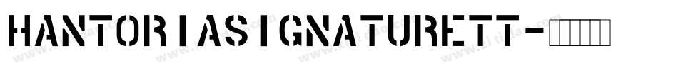 HantoriaSignaturett字体转换