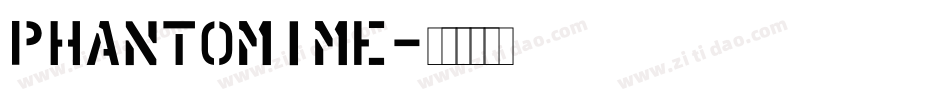 Phantomime字体转换