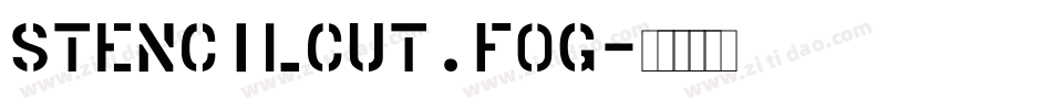 StencilCut.fog字体转换