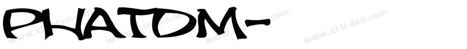 PHATDM字体转换