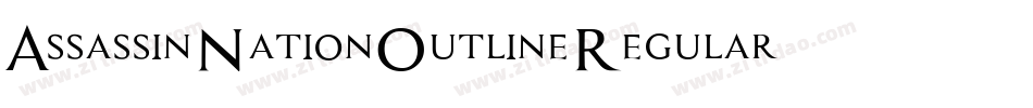 AssassinNationOutlineRegular-6VKo字体转换