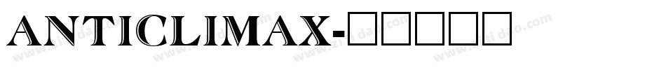 ANTICLIMAX字体转换