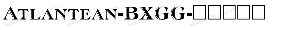 Atlantean-BXGG字体转换