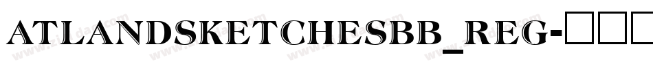 atlandsketchesbb_reg字体转换