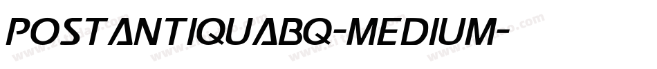 PostAntiquaBQ-Medium字体转换