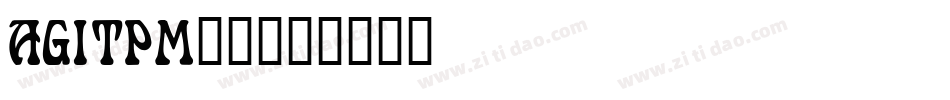 AGITPM__字体转换