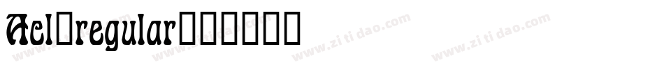 Acl_regular字体转换