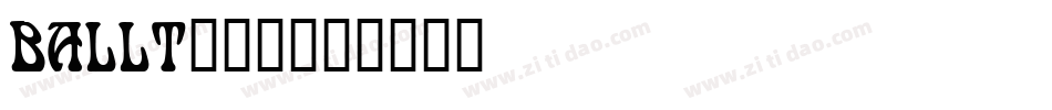 BALLT___字体转换