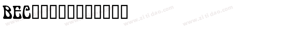BEC_____字体转换
