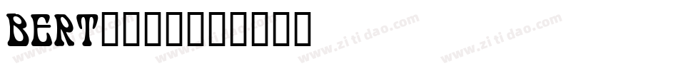 BERT____字体转换