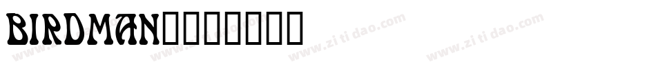 BIRDMAN_字体转换
