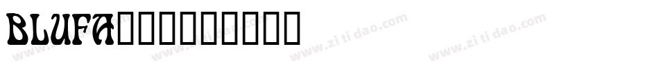 BLUFA___字体转换