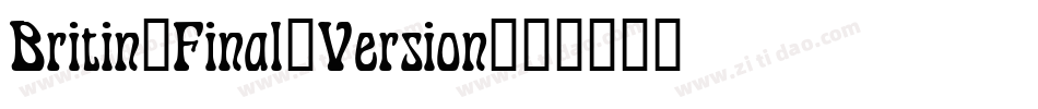 Britin_Final_Version字体转换