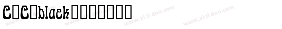 C2C_black!字体转换