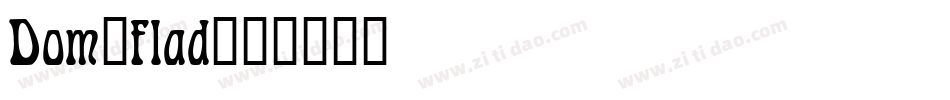 Dom_flad字体转换