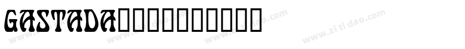 GASTADA_转换器字体转换