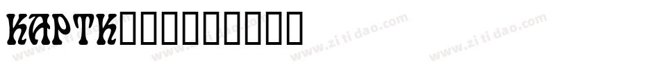KAPTK___字体转换