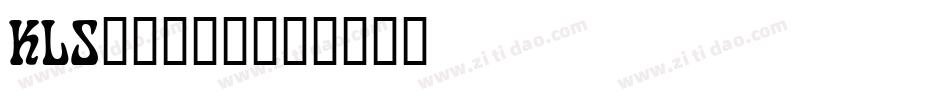 KLS_____字体转换