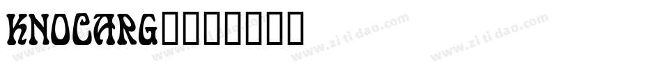 KNOCARG_字体转换