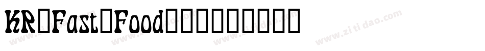 KR_Fast_Food转换器字体转换
