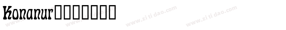 Konanur_字体转换