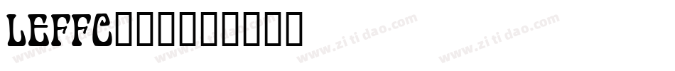 LEFFC___字体转换