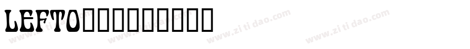 LEFTO___字体转换