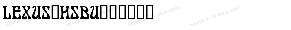 LEXUS_HSBU字体转换
